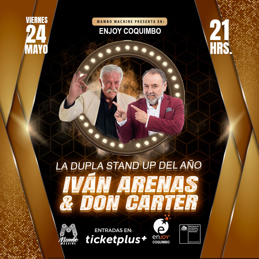 Iván Arenas y Don Carter llegan a Coquimbo con show